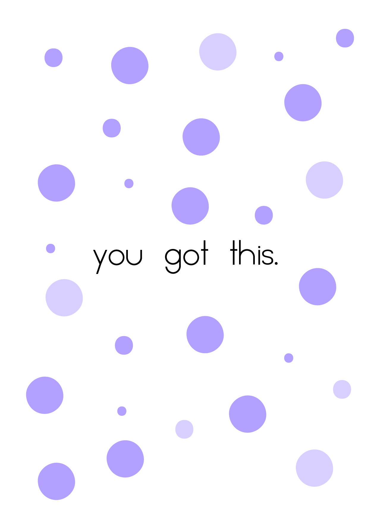 You got this